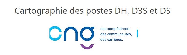 Cartographie des postes DH, D3S et DS