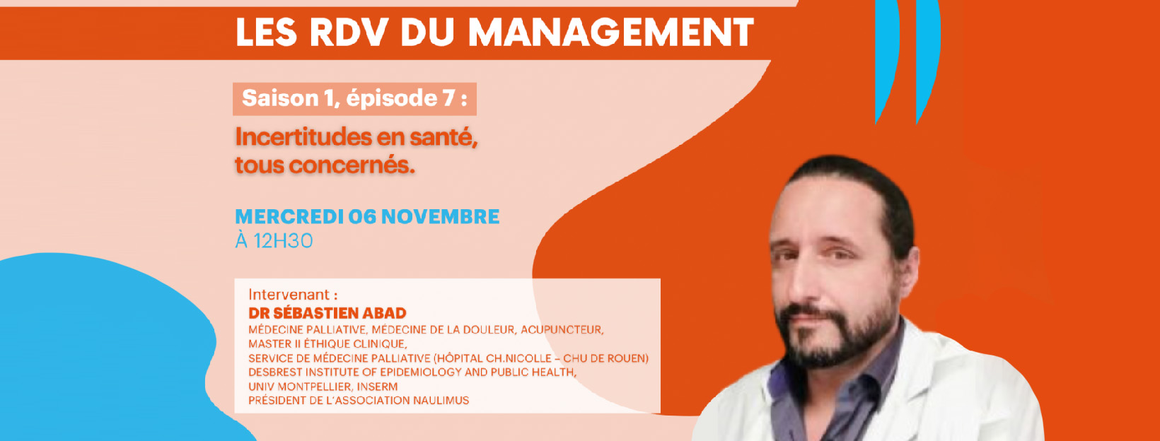 Incertitudes en santé, tous concernés – “Les rendez-vous du management”, webinaire du CNG